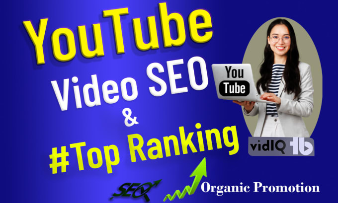 I will youtube SEO expert for channel growth
#Youtubeseo  #youtubeseoexpert #channelgrowth #youtubeoptimization #growyourchannel #getmoreviews #increaseengagement #youtubemarketing #seostrategy #rankhigher #videokeywords #youtubesuccess #seoexpert
