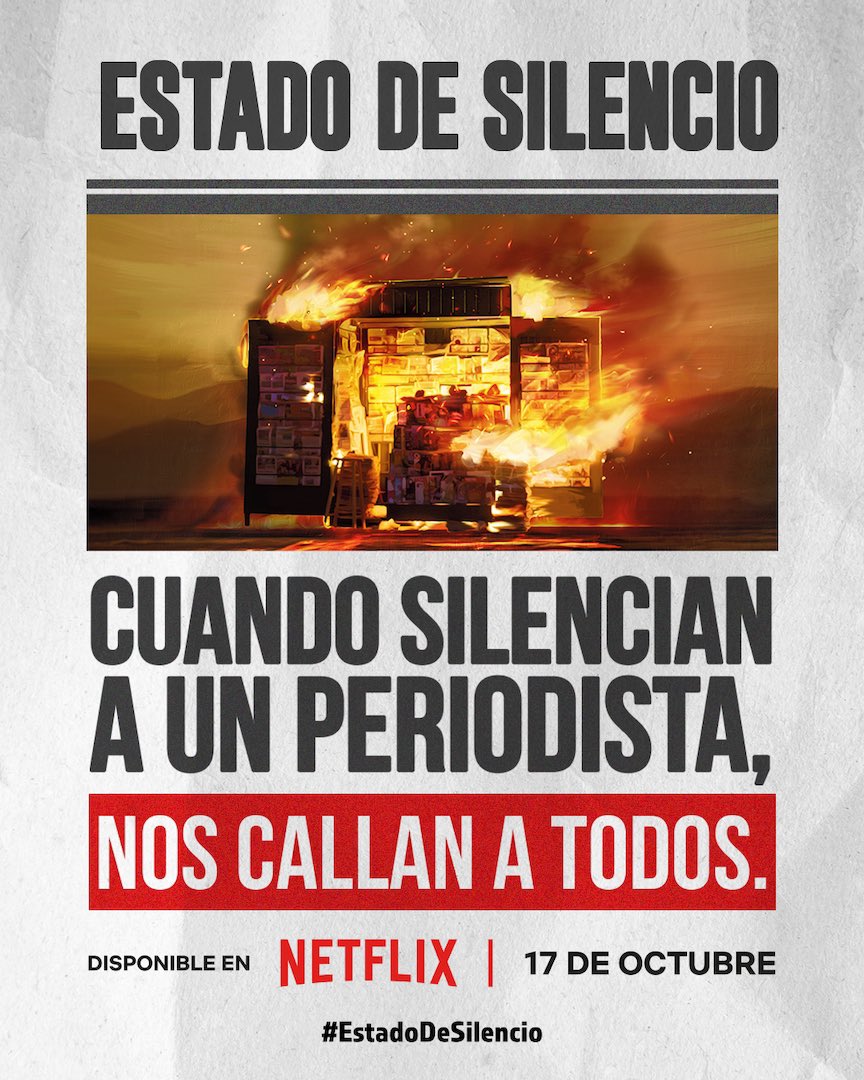 corrientegolfo's tweet photo. 🗞️“Estado de silencio”: un documental que exige la libertad de prensa, y el derecho a informarnos. 

¡YA DISPONIBLE EN @NetflixLAT! 🔥

#NoSeMataLaVerdad
@Bonito_Palabro @diegoluna_ https://t.co/D3jRrn6yhG