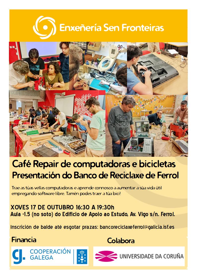 ESFGALICIA's tweet image. #RightToRepair. Hoxe en #Ferrol tamén teremos presentación de Banco de Reciclaxe e #REpairCafe @epef_udc . Pasado mañá #RepairCafe en #ACoruña na Domus @mc2coruna. 
#ESFnaUni #ESFpro