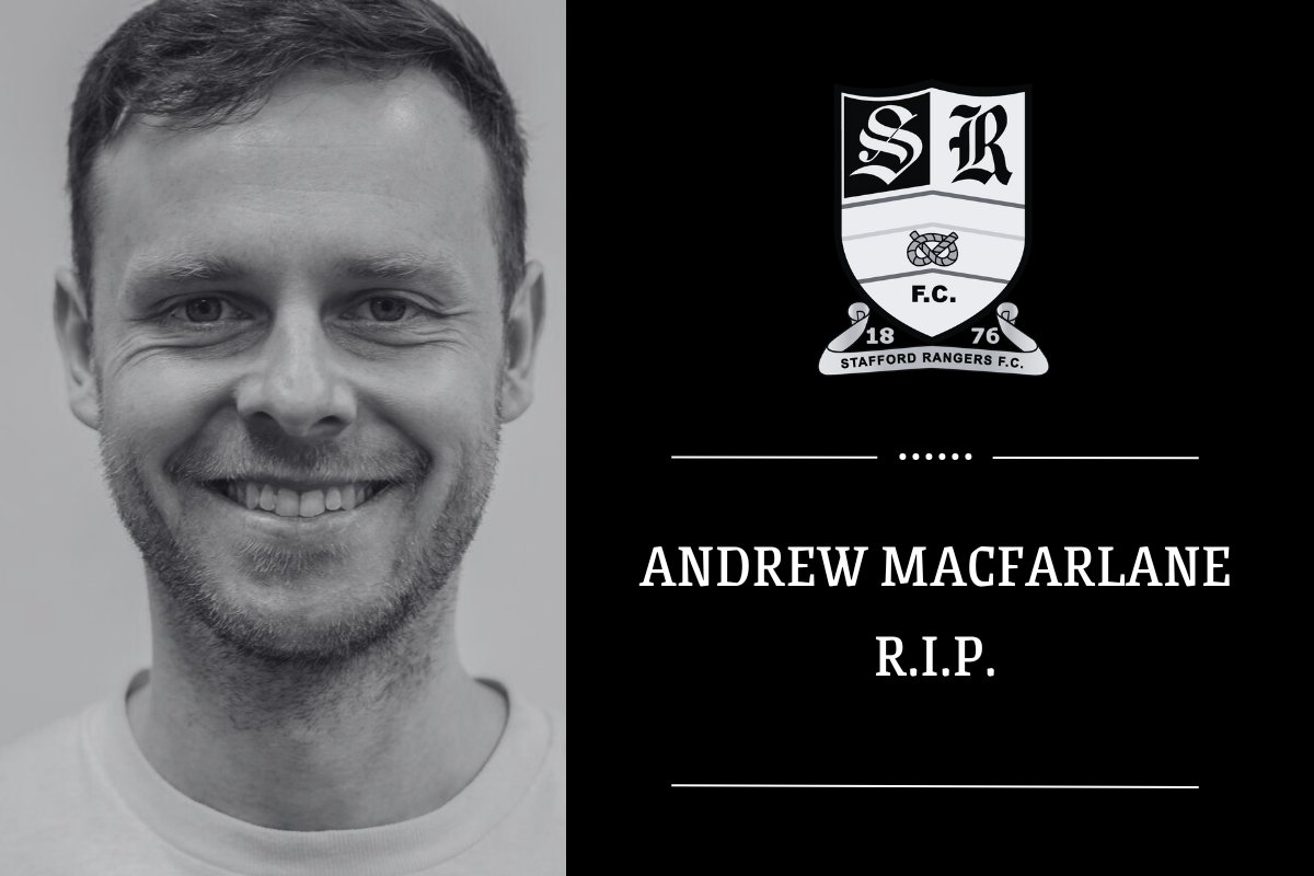 SRFCofficial's tweet photo. Stafford Rangers FC are deeply saddened to report of the death of Andrew Macfarlane, a Stafford Rangers Fan that will be known to many of our supporters.

R.I.P. Andrew 🖤🤍

Read more 👉 https://t.co/QaIlGst3Vm

#StaffordRangersFC #andymansclub https://t.co/ty282lyfs4