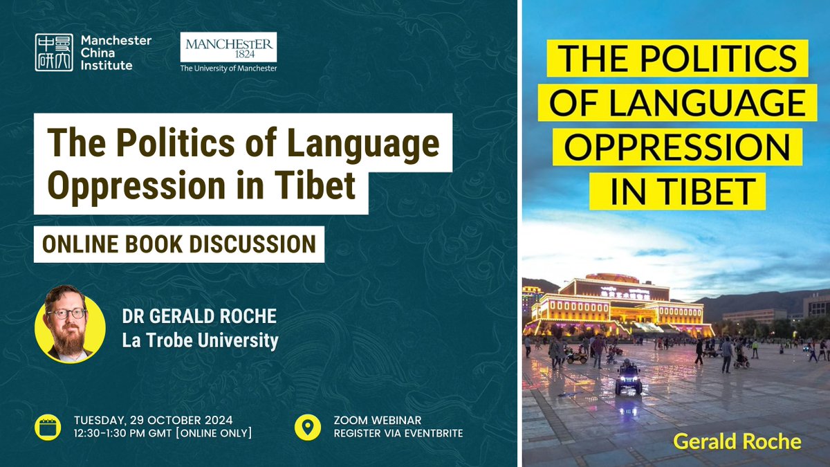 Manchester China Institute (@uomchina) on Twitter photo 📢 Join us online for a discussion with <a href="/GJosephRoche/">Dr Gerald Roche</a> on his newly published book - "The Politics of Language Oppression in Tibet".
🗒️ Tuesday, 29 October
⏰ 12:30-1:30pm GMT
💻 Zoom webinar
🎟️ Free tickets: eventbrite.co.uk/e/102245702548… 📢 Join us online for a discussion with <a href="/GJosephRoche/">Dr Gerald Roche</a> on his newly published book - "The Politics of Language Oppression in Tibet".
🗒️ Tuesday, 29 October
⏰ 12:30-1:30pm GMT
💻 Zoom webinar
🎟️ Free tickets: eventbrite.co.uk/e/102245702548…