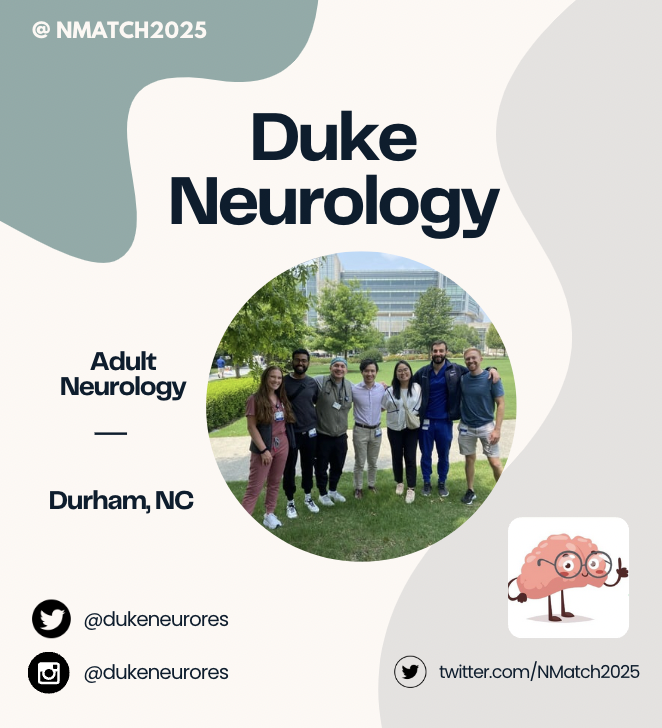 NMatch2027's tweet photo. ✨Program Feature✨
Duke Neurology https://t.co/gmquUkeFDx