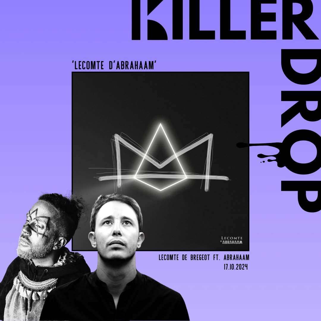 [KILLER DROP] Lecomte de Brégeot et Abrahaam s’associent sur le nouveau single « Lecomte d’Abrahaam », une collaboration visuelle et percutante ✨

Maintenant disponible sur toutes les plateformes !

#single #distribution #alterk #newrelease