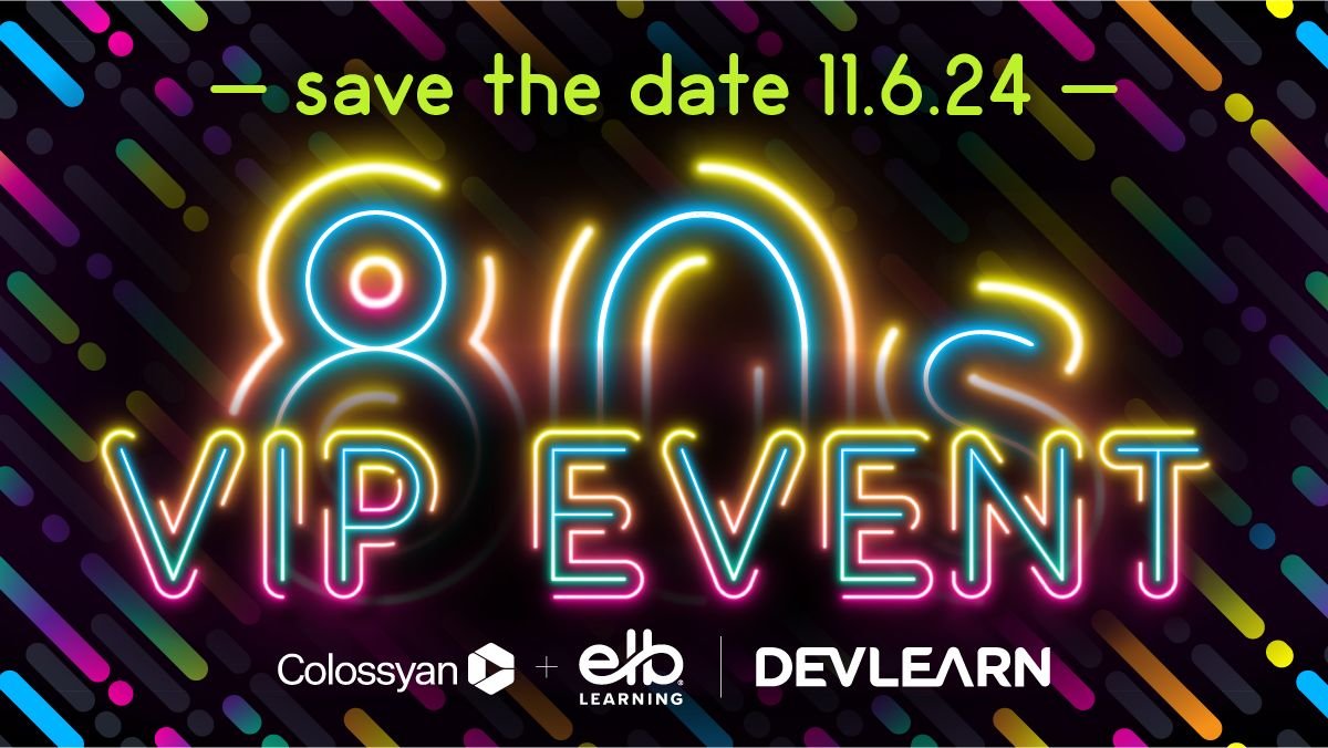 Colossyan (@colossyan) on Twitter photo Attending #DevLearn2024 in Vegas?
Join us and <a href="/ELBlearning/">ELB Learning</a> for an exclusive VIP 80s dance party on Nov 6! Live music, retro swag, and great company await🎸
Rach out to your Colossyan rep to secure your spot. See you there! Attending #DevLearn2024 in Vegas?
Join us and <a href="/ELBlearning/">ELB Learning</a> for an exclusive VIP 80s dance party on Nov 6! Live music, retro swag, and great company await🎸
Rach out to your Colossyan rep to secure your spot. See you there!