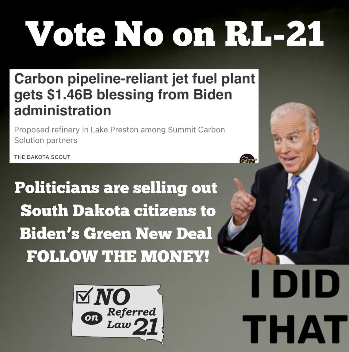RadkeAmanda's tweet photo. RL21 ushers in Biden &amp; Kamala’s Green New Deal into the state of South Dakota. What SD politicians are claiming is “value added ag” is really carbon communism to control every aspect of your life! Reject the lies &amp; stop the government grift. VOTE NO ON RL21 &amp; share if you agree! https://t.co/EjMWeCoRwv