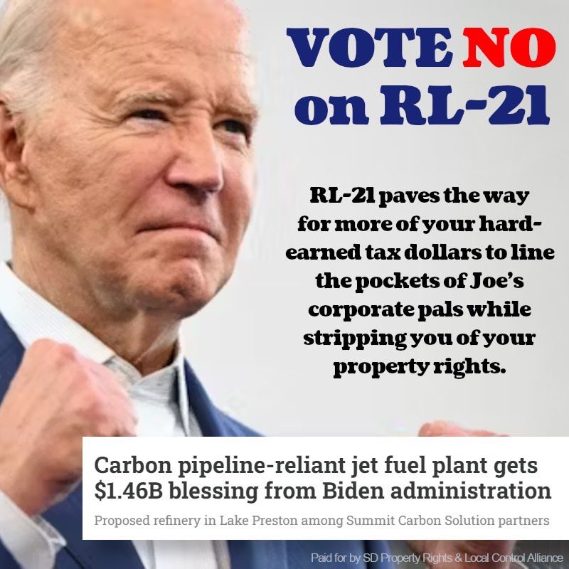 RadkeAmanda's tweet photo. RL21 ushers in Biden &amp; Kamala’s Green New Deal into the state of South Dakota. What SD politicians are claiming is “value added ag” is really carbon communism to control every aspect of your life! Reject the lies &amp; stop the government grift. VOTE NO ON RL21 &amp; share if you agree! https://t.co/EjMWeCoRwv