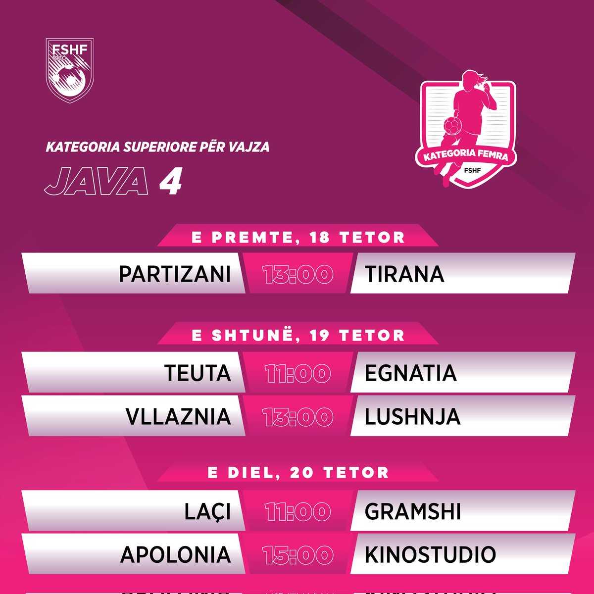 FSHForg's tweet image. ⚽ Kategoria Superiore për vajza
🗓 Java 4️⃣

#kategoriasuperiorepervajza | #java4 #futboll #fshf