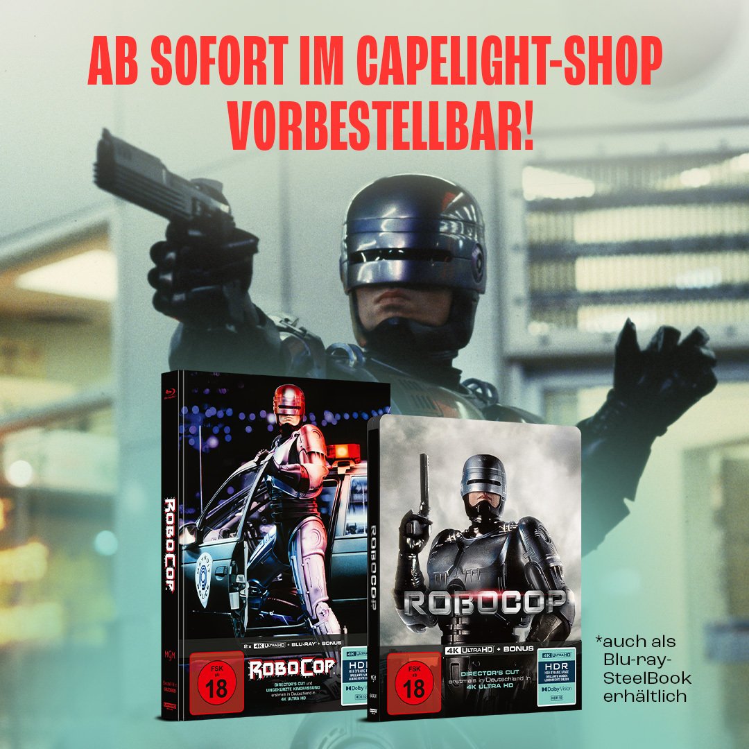 ROBOCOP ab 12.12. erstmals in Deutschland in 4K! Ab sofort im capelight-Shop vorbestellbar!