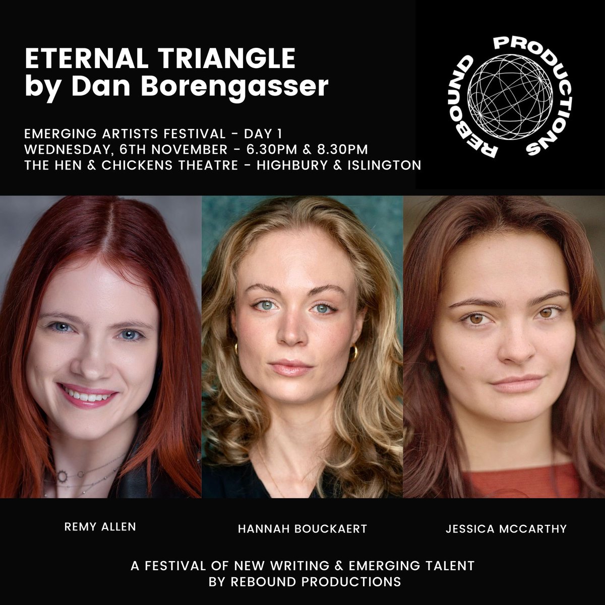 Rebound Productions (@reboundprods) on Twitter photo ETERNAL TRIANGLE by Dan Borengasser will be staged as part of our EMERGING ARTISTS FESTIVAL <a href="/TheHenChickens/">The Hen and Chickens Theatre</a>
๐๏ธ6th November
๐6:30pm & 8:30pm
๐๏ธ unrestrictedview.co.uk/47539-2/
โก๏ธJoin us in January: reboundproductions.com/showcase-course ETERNAL TRIANGLE by Dan Borengasser will be staged as part of our EMERGING ARTISTS FESTIVAL <a href="/TheHenChickens/">The Hen and Chickens Theatre</a>
๐๏ธ6th November
๐6:30pm & 8:30pm
๐๏ธ unrestrictedview.co.uk/47539-2/
โก๏ธJoin us in January: reboundproductions.com/showcase-course