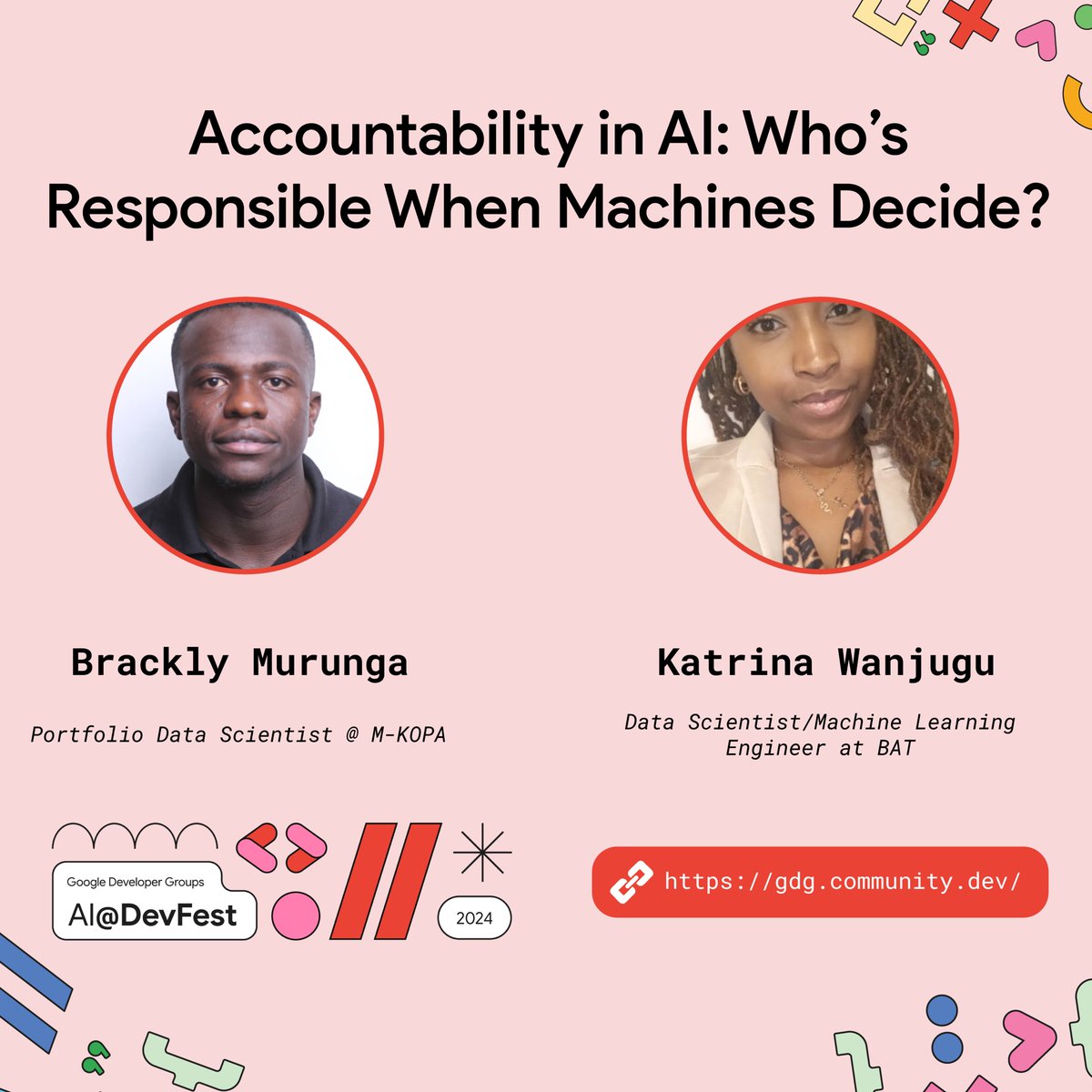 🚨 Another Banger! 📷

Join the conversation on AI ethics at our Pre-DevFest Series!  
<a href="/brackly_murunga/">Brackly Murunga</a>  and Katrina Wanjugu will lead a thought-provoking discussion.  Let's build a responsible AI future together.

Learn More Here!  gdg.community.dev/gdg-nairobi
#DevFest2024 #DevFest