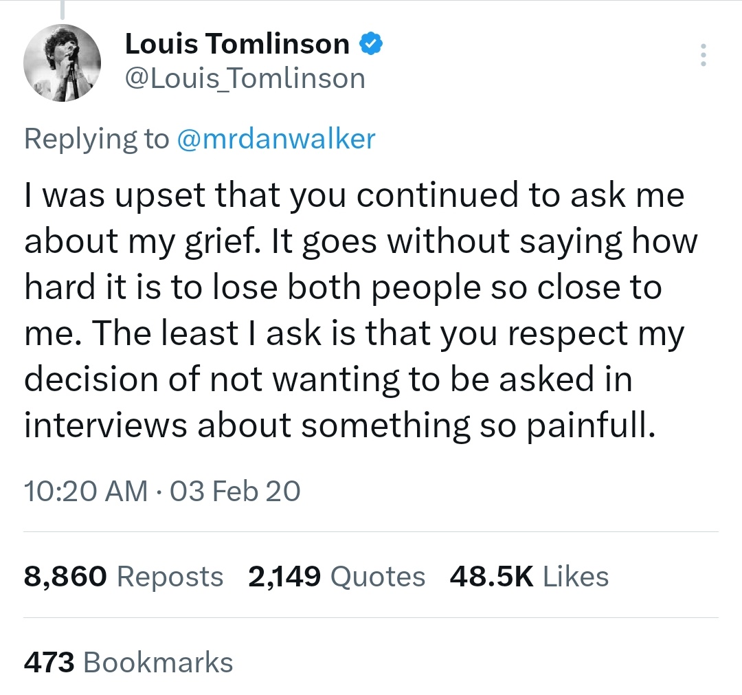 I don't want to hear anyone forcing Louis to talk about this. don't forget what happened the last time when Louis was forced to talk about his grief. he owns us NOTHING !!
