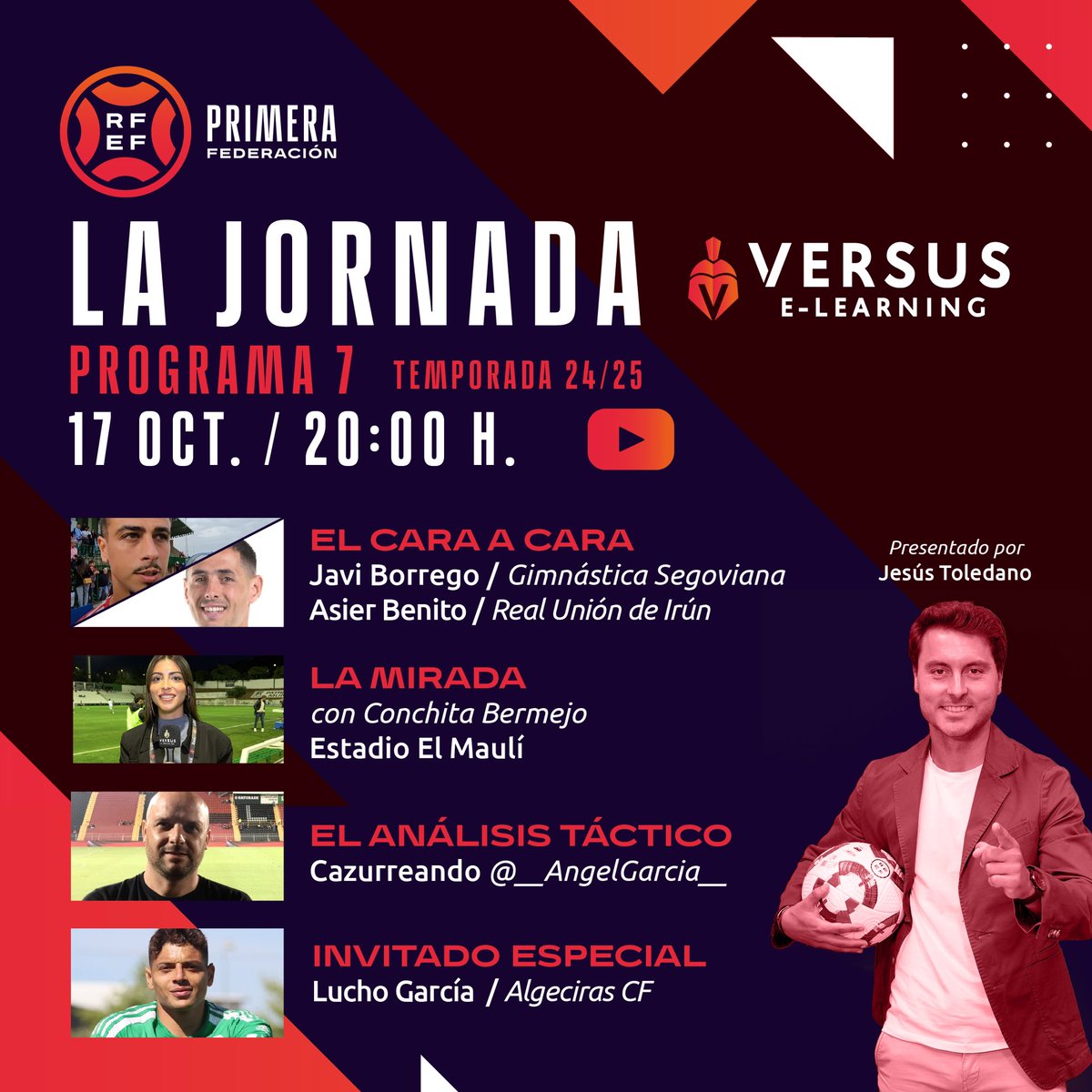 Versus e-Learning Group (@versuselearning) on Twitter photo 📺 Hoy es día de “La Jornada Versus e-Learning”, presentado por <a href="/jesustoledano91/">Jesús Toledano</a> 🔍⚽
📺 Lo puedes ver aquí: youtu.be/dutDfxlMKFY?si…
5️⃣ ''Las 5 Claves Versus e-learning'' de la jornada que se avecina.
🥇 <a href="/LuchoGarcia_98/">Lucho García</a>, portero del <a href="/AlgecirasCF/">Algeciras CF</a>
🆚 El 'Cara a Cara' con 📺 Hoy es día de “La Jornada Versus e-Learning”, presentado por <a href="/jesustoledano91/">Jesús Toledano</a> 🔍⚽
📺 Lo puedes ver aquí: youtu.be/dutDfxlMKFY?si…
5️⃣ ''Las 5 Claves Versus e-learning'' de la jornada que se avecina.
🥇 <a href="/LuchoGarcia_98/">Lucho García</a>, portero del <a href="/AlgecirasCF/">Algeciras CF</a>
🆚 El 'Cara a Cara' con