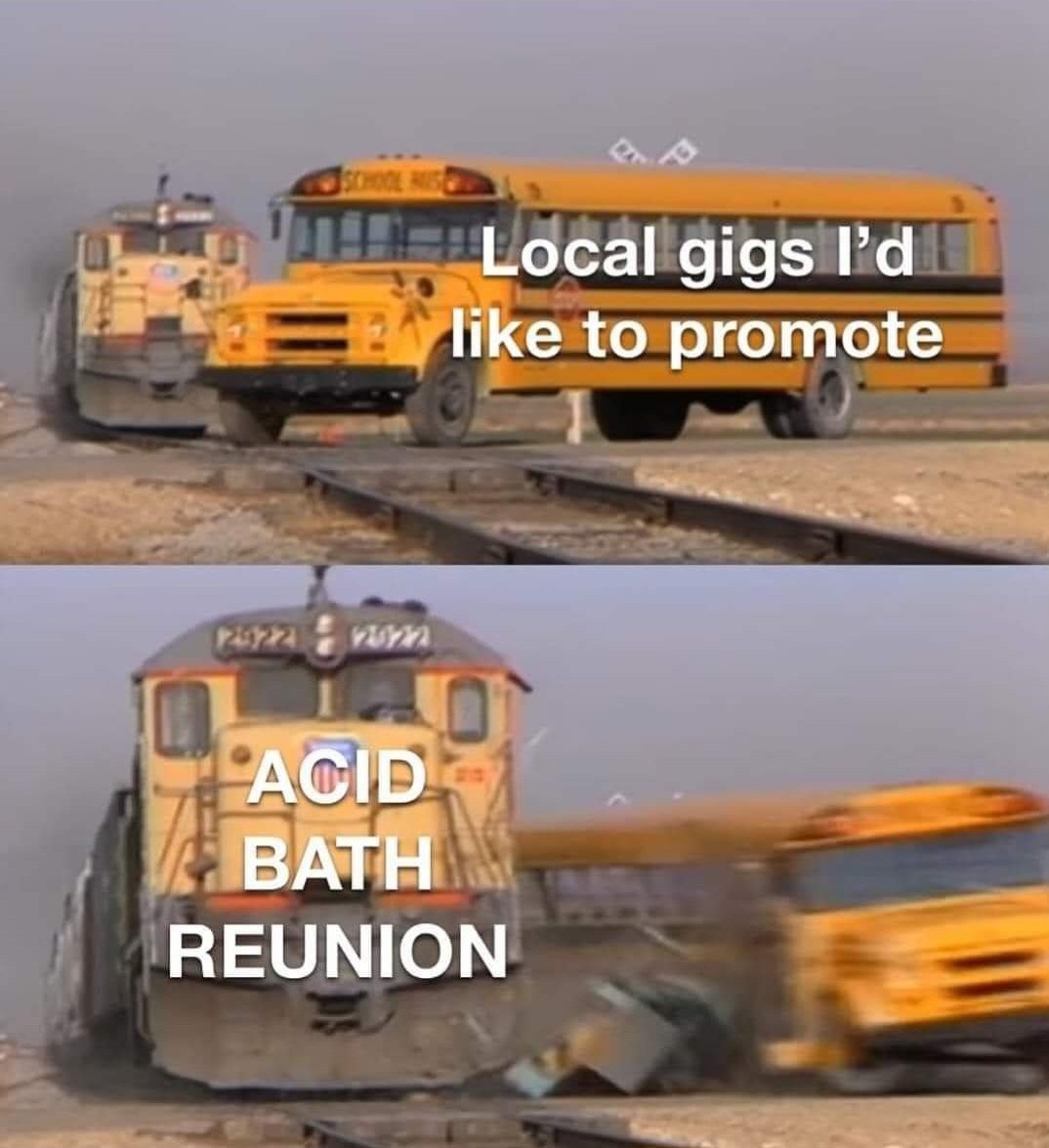 Acid Bath's reunion