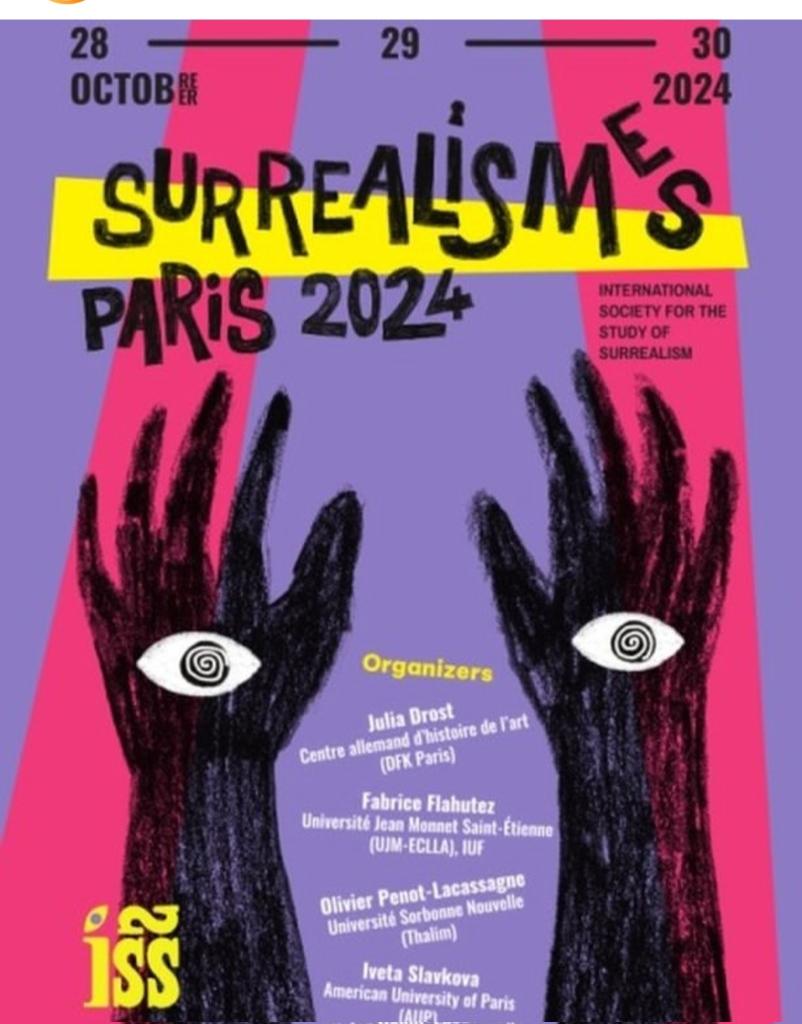 Join us in Paris! October 28-30 <a href="/ISSS_Surrealism/">International Society for the Study of Surrealism</a>