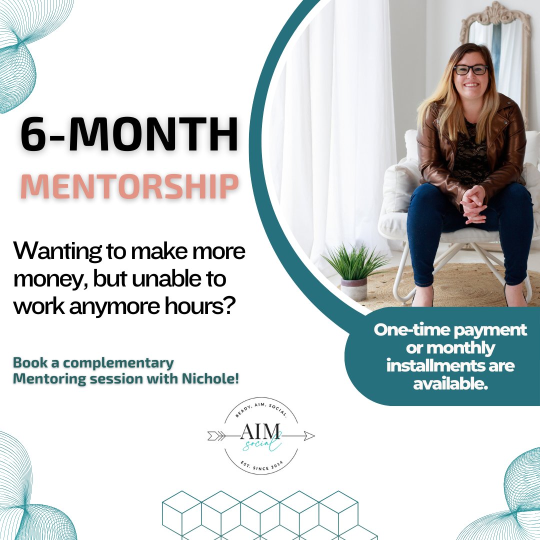 Wanting to make more money, but unable to work anymore hours?

Give my 6-month Mentorship program a try!!