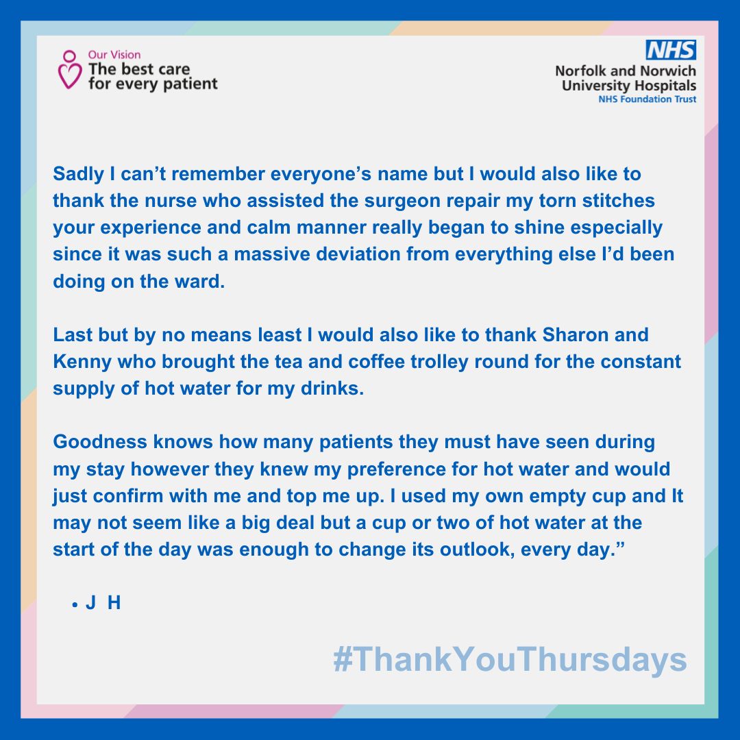 NNUH's tweet photo. Todays #ThankYouThursday is for Dilham Ward! Taken as an extract from a patients letter describing their experiences from a 3-week stay in our Trust. https://t.co/tjeTdHyDgp