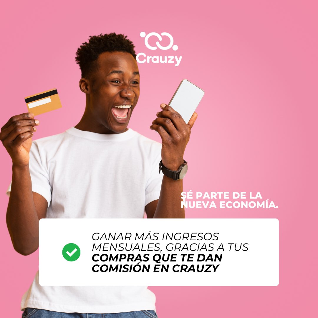 crauzyapp's tweet photo. El mundo de las comisiones en Crauzy, hace realidad todos tus sueños. Gana ingresos extra por todas tus compras y las de tus amigos. Sé parte de la nueva economía.

#crauzy #socialcommerce #ecommerce #mexico #cdmx #comisiones https://t.co/M2Niv424o1