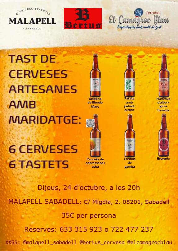 elcamagrocblau's tweet photo. D'aquí una setmaneta anem cap a #Sabadell!!
Farem uns tastets a mida per cada una de les 6 #cerveses #Bertus, fetes a Rubí. 🍻😋
I ho farem al #Malapell, al seu espai de degustació.
Fes la reserva, que ja s'acosta!!
👉🏼 633 315 923 / 722 477 237 o a la botiga. https://t.co/hJhdDFR1de