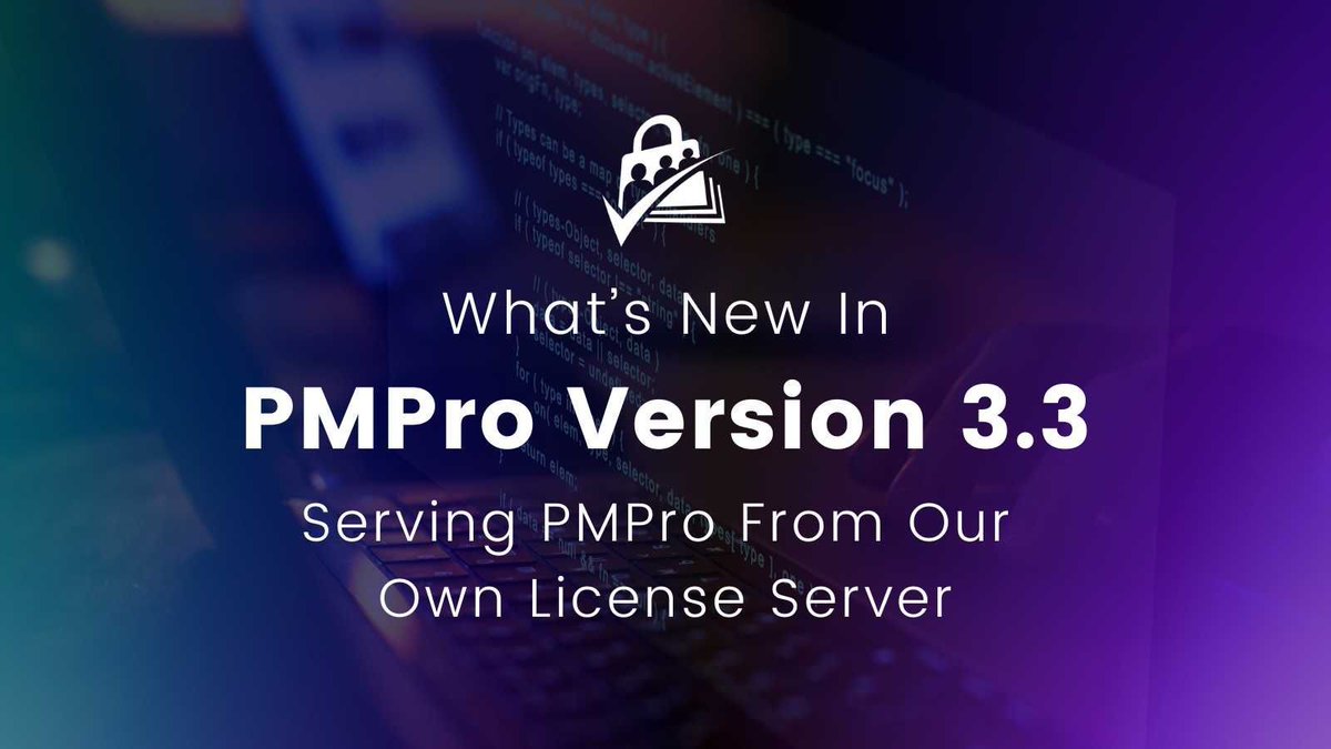 🚀PMPro v3.3 is here. While it’s a minor update with enhancements and bug fixes, it's a big deal: we're now serving updates from our own license server. Same free platform and updates. Read the full release notes: buff.ly/3U7L30z