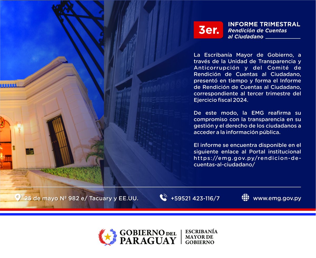 Emg_py's tweet image. 🔍📈 | La @Emg_py presentó en tiempo y forma su Informe de Rendición de Cuentas al Ciudadano, correspondiente al tercer trimestre del Ejercicio fiscal 2024.
➡️emg.gov.py/rendicion-de-c…