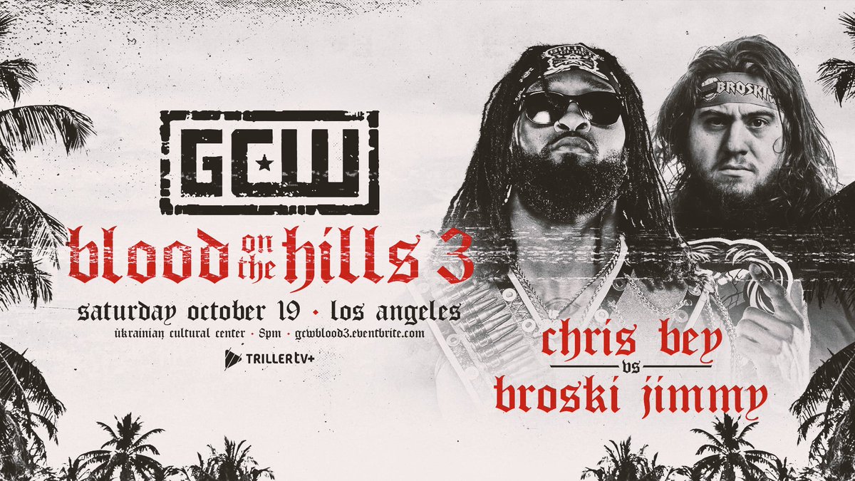 Triller_TV's tweet photo. GCW is back in Los Angeles with the World Title on the line🤩
Don't miss GCW Blood on the Hils 3 THIS SATURDAY exclusively on #TrillerTVplus -- Start your FREE TRIAL NOW. COMPLETELY AD-FREE
OCT 19 | 11pmET/8pmPT📺 https://t.co/efBcnvGkLK
@GCWrestling_ https://t.co/b35gQdqENW