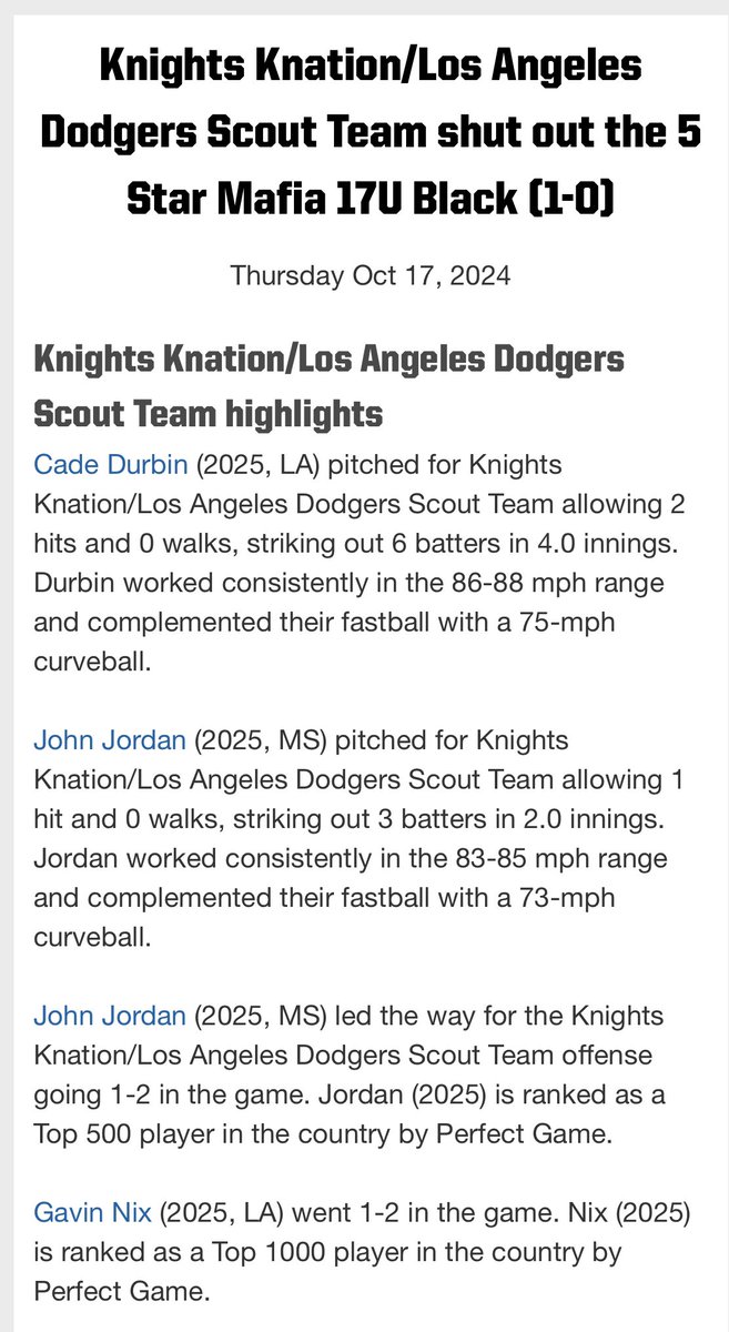 Solid win in Jupiter led by Cade Durbin 4 IP 0 BB 6 K , Jack Jordan 2 IP 0 BB 3 K Marshall Louque 1 IP 0 BB  2 K…Gavin Nix / Jack Jordan both w/ hits # <a href="/PG_Scouting/">Perfect Game Scout</a> <a href="/PerfectGameUSA/">Perfect Game USA</a> <a href="/knightknation4L/">Knights Knation #4L</a> <a href="/Jackjordan11iii/">Jack Jordan</a> <a href="/DurbinCade/">Cade Durbin</a> <a href="/gavinjnix2025/">gavin</a> <a href="/LouqueMarshall/">Marshall Louque</a>