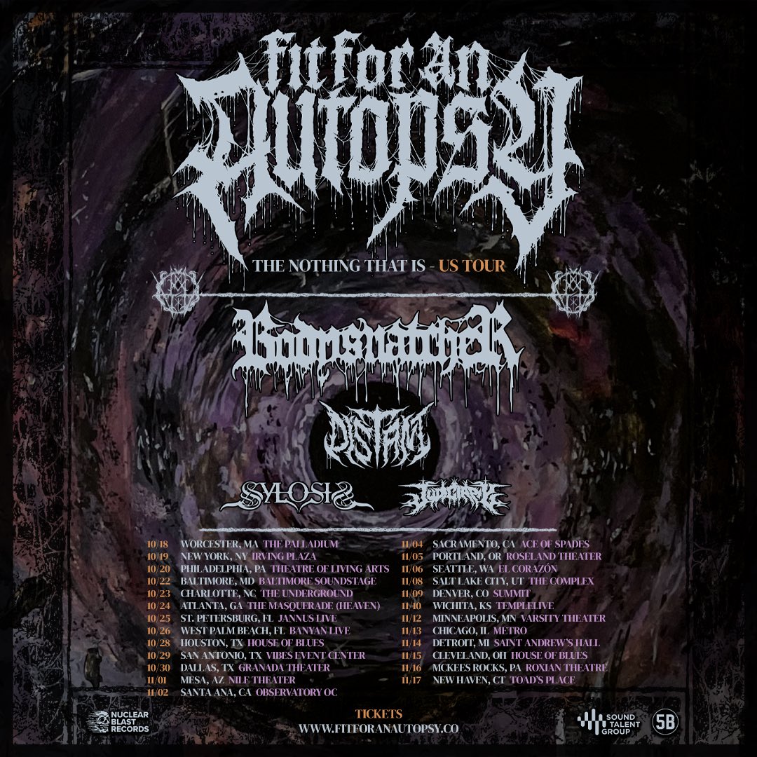 The Nothing That Is US Tour with <a href="/bodysnatcherfl/">Bodysnatcher</a>, <a href="/DistantNL/">DISTANT</a>, <a href="/Sylosis/">Sylosis</a>, and <a href="/JudiciaryTX/">Judiciary</a> kicks off TOMORROW in Worcester. Who’s coming out?

Get tickets: fitforanautopsy.co