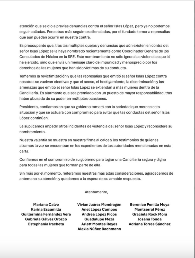 Acusan de “acoso laboral, hostigamiento y discriminación de género” al excónsul de Nueva York, Jorge Islas, en carta a Sheinbaum firmada por 16 mujeres que trabajaron bajo sus órdenes. Piden reconsiderar su nombramiento como titular de la nueva Coordinación General de Consulados.