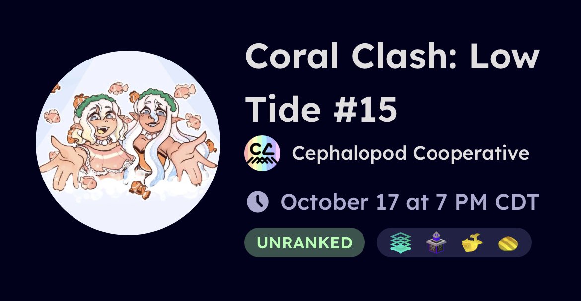 Strim Alert! 🐉🔥

It’s time for another tourney, this time it’s Coral Clash Low Tide 15! With Squid Rollups again, plus a tryout! Let’s see how things go!

Cheer us on at 7 PM CDT!