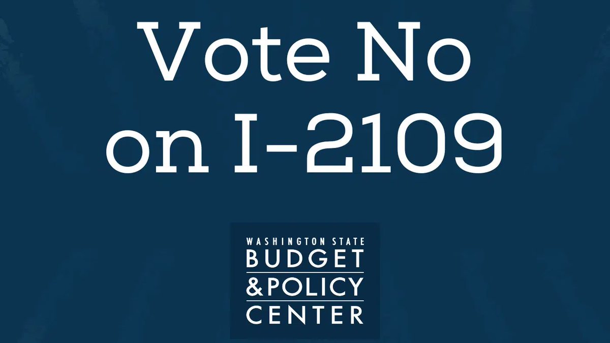 🧵With so many people talking about the harms of I-2109, we're highlighting recent pieces that feature our analyses on the need to protect the tax. To start, check out our fact sheet, “Three reasons to vote no on I- 2109.” #NO2109 #WaElex @NOI2109

budgetandpolicy.org/resources-tool…