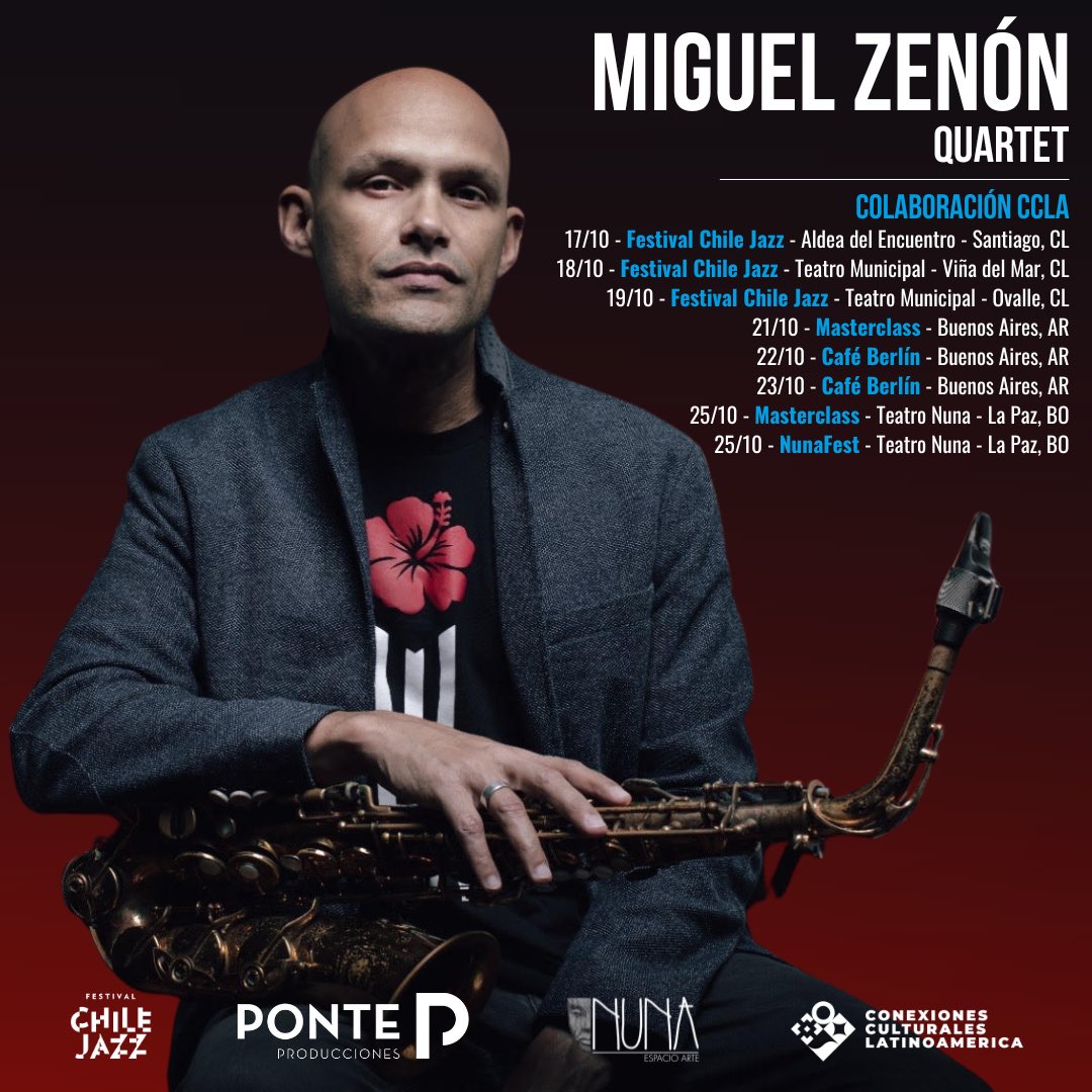 Felices de anunciar el comienzo de la Gira Latinoamérica 2024 de Miguel Zenón Quartet por Chile, Argentina y Bolivia.
Toda la info en ponteproducciones.com/artist/
<a href="/PonteProduccio1/">Ponte Producciones</a> <a href="/cafeberlinbsas/">Café Berlín Buenos Aires</a>
<a href="/miguelzenon/">Miguel Zenon</a>