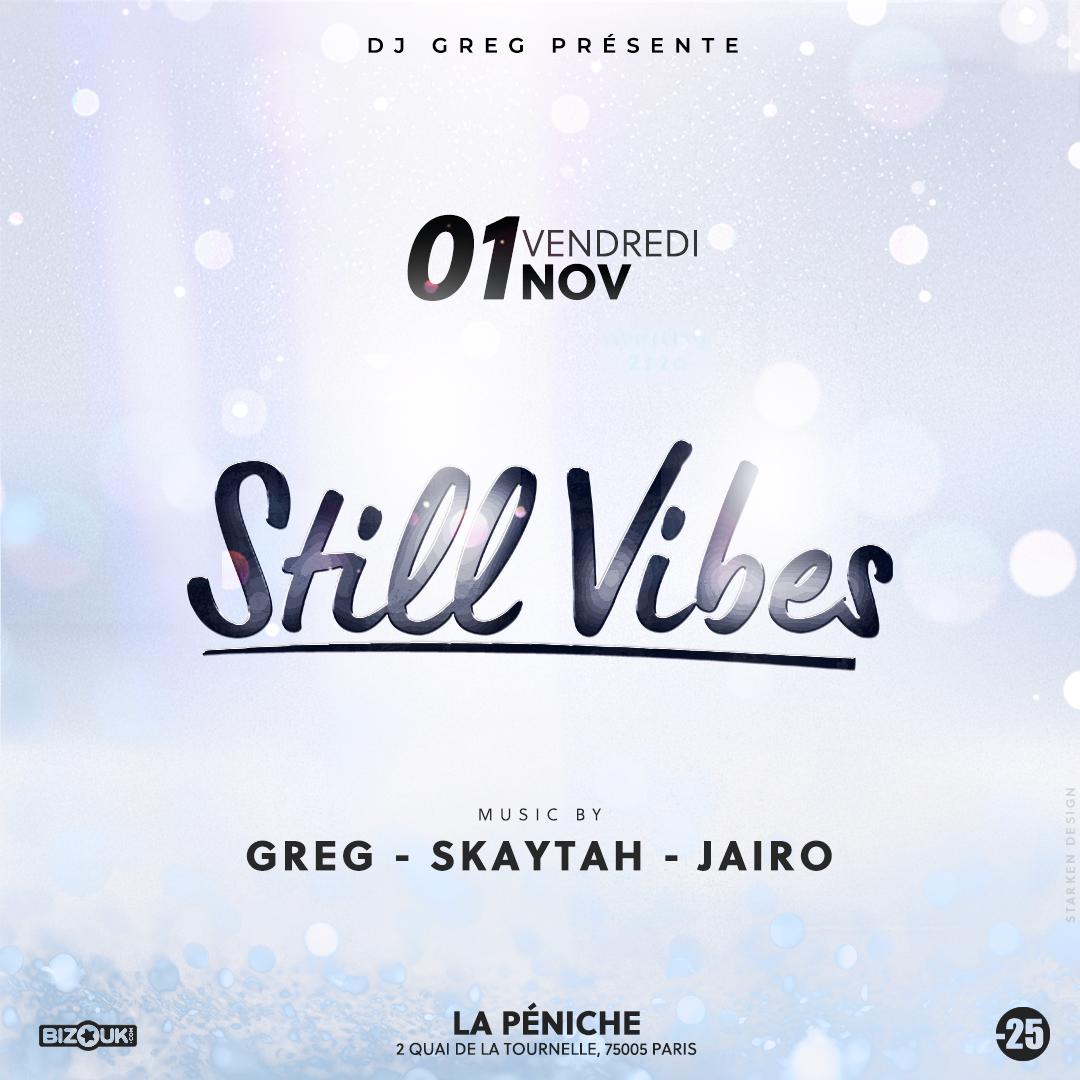 On se voit le 𝗩𝗘𝗡𝗗𝗥𝗘𝗗𝗜 𝟭𝗘𝗥 𝗡𝝝𝗩𝗘𝗠𝗕𝗥𝗘 🥂

ᐘ 𝗦 𝗧 𝗜 𝗟 𝗟   𝗩 𝗜 𝗕 𝗘 𝗦 ᐒ  
Du son 𝗱𝗲𝘀 𝗮𝗻𝗻𝗲́𝗲𝘀 𝟵𝟬 𝗮̀ 𝗻𝗼𝘀 𝗷𝗼𝘂𝗿𝘀 dans une soirée réservée aux +𝟮𝟱𝗮𝗻𝘀

🎟️ Billetterie : my.bizouk.com/still-vibes-2