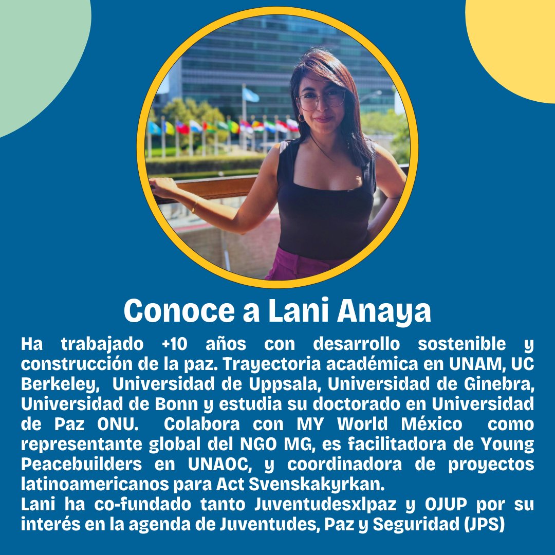 ¿Ya conoces a Lani Anaya?
Ha trabajado+10 años en desarrollo sostenible y construcción de paz. Colabora con @myworldmexico como representante global de @ngomajorgroup, es facilitadora de Young Peacebuilders @unaoc, y coordinadora de proyectos latinoamericanos  @act_svenskakyrkan