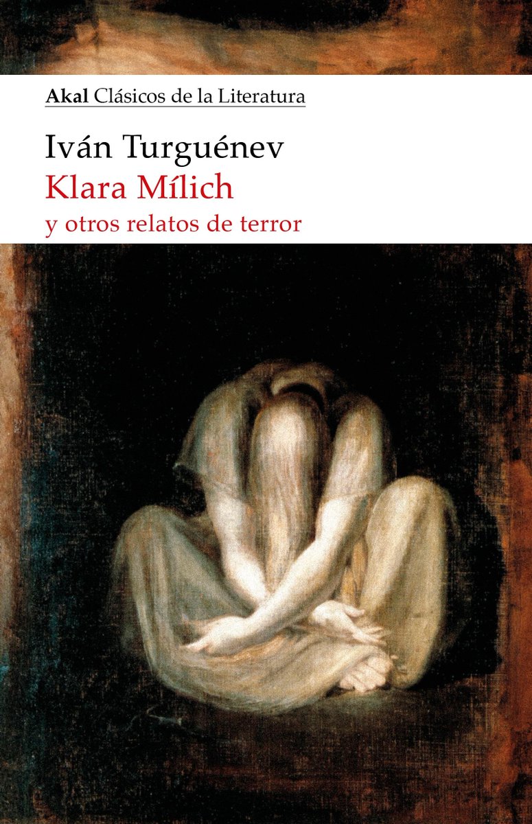 ¿Es imposible para un escritor realista escribir terror? Para Turguénev
siempre que resulte verosímil y
se perciba la cuestión social
se pueden desafiar las leyes de la naturaleza
Klara Milich y otros relatos
En Akal
Más #literatura de #horror 
#spookytober #LibrosRecomendados