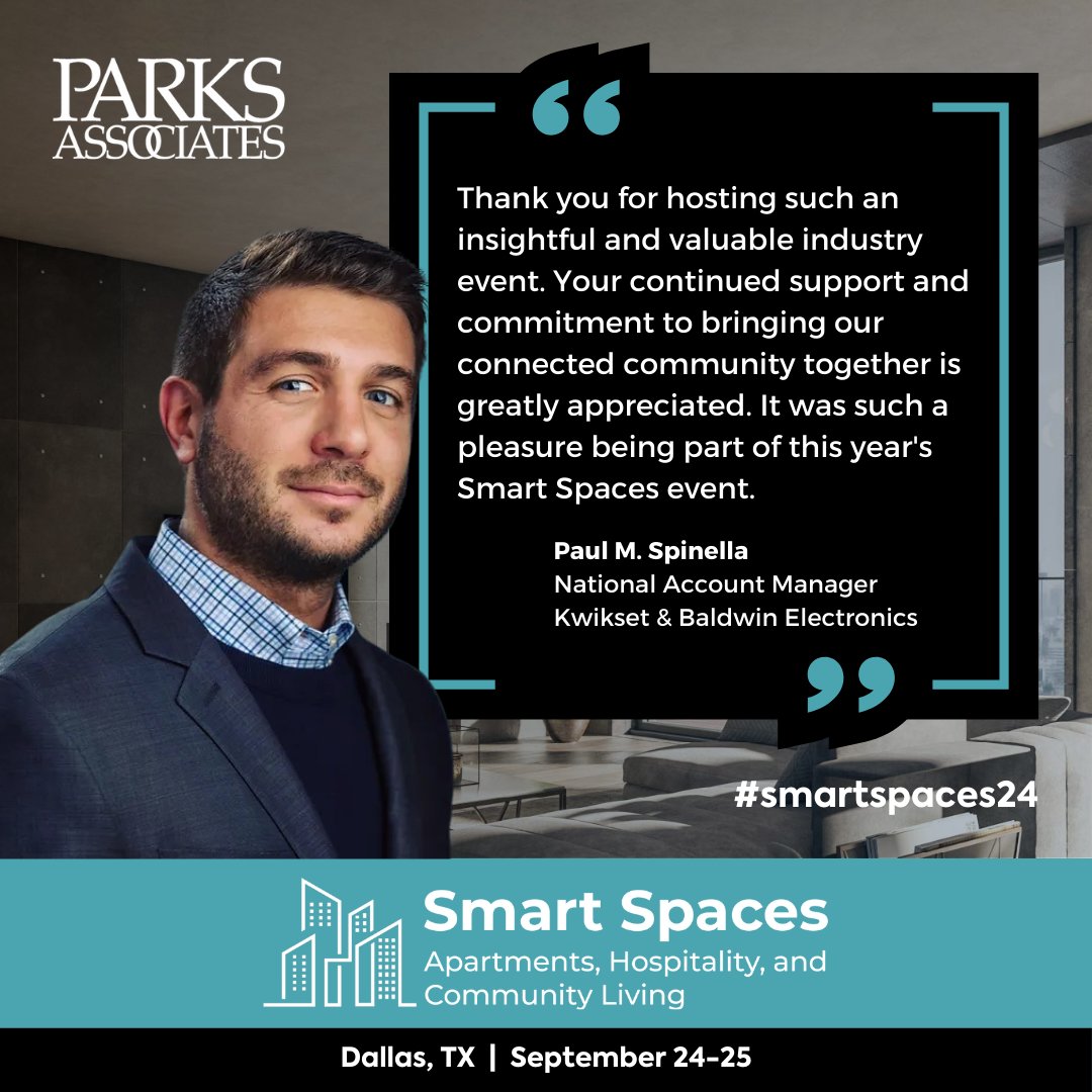 🎉 A big thank you to Paul Spinella for sharing his experience and being a part of making Smart Spaces 2024 a success!

👉 Join us for the last virtual #SmartSpaces24 for free with code All-OFF-VIP-SSC: parksassociates.com/event/smart-sp…

#ConnectedLiving #HospitalityTech #CommunityLiving