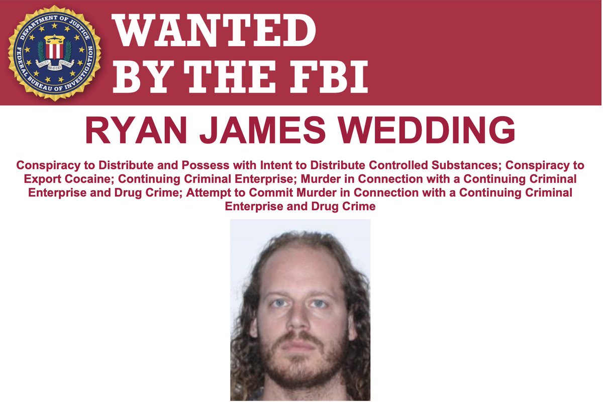 The #FBI offers a reward of up to $50,000 for info leading to the apprehension, arrest &amp; extradition of Ryan James Wedding, wanted for alleged involvement in a transnational drug trafficking operation &amp; multiple murders in furtherance of these drug crimes: fbi.gov/wanted/cei/rya…
