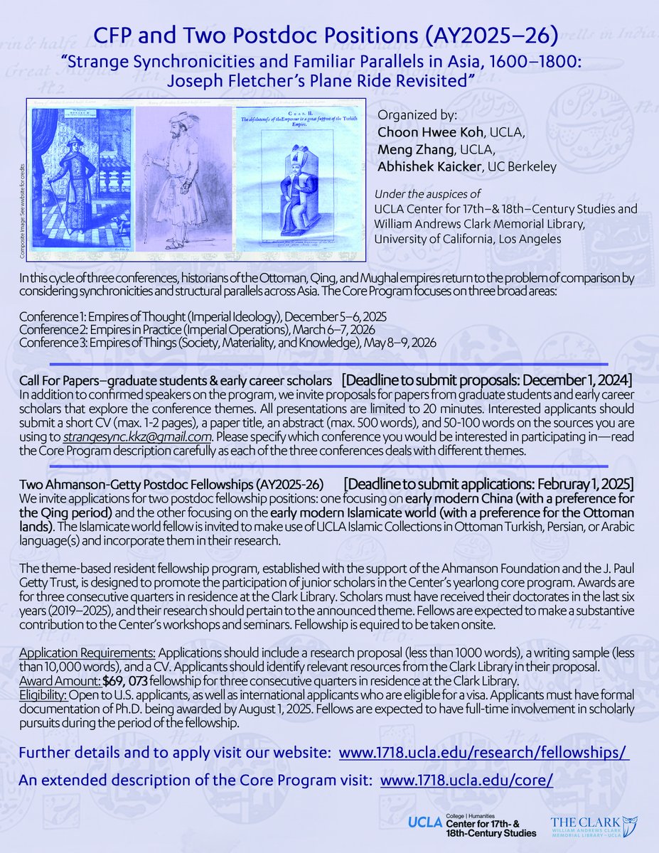 Searching for two postdoc fellows (AY25-26) at <a href="/ucla1718cs/">UCLA Center for 17th- & 18th-Century Studies</a> , one on early modern China, one on early modern Islamicate world. Also CFP from grad students and early career scholars for three conferences under the same program. Questions can be directed to me or @ottomanchoon!