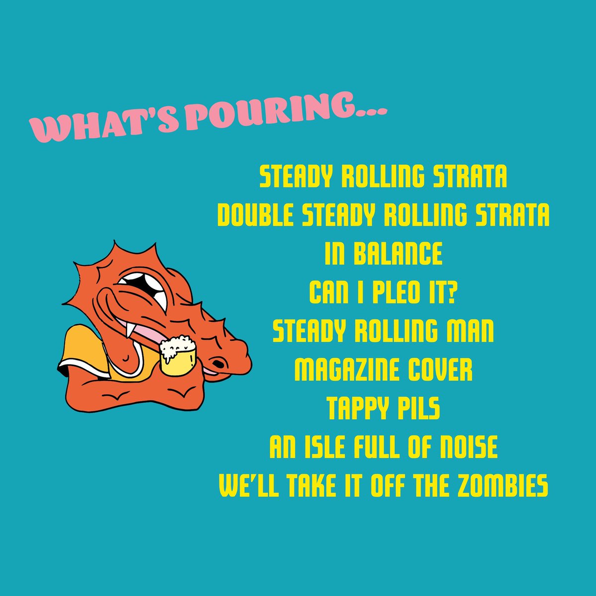 🐊 STEADY ROLLING STRATA 🐊

LAUNCHING FRIDAY  01/11

PLUS DOUBLE SRS &amp; FULL DEYA TAP TAKEOVER

SWIPE FOR ALL THE BEERS

SAVE THE DATE

🛸🪐☄️👽🚀💫
