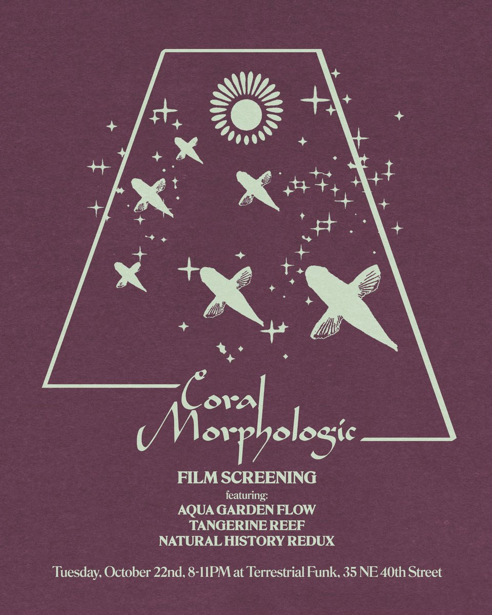 CoralMorph's tweet photo. Hey, Friends! We’re back @ Terrestrial Funk on Tuesday the 22nd with a special CM film screening featuring 3 audiovisual aquatic offerings: 
Natural History Redux, Tangerine Reef, and Aqua Garden Flow. 8-11 PM @ 35 NE 40th St. See uuu there! ✨🪸🍊🌱〰️ Poster by @EdSunspot https://t.co/G4DNoXETVB