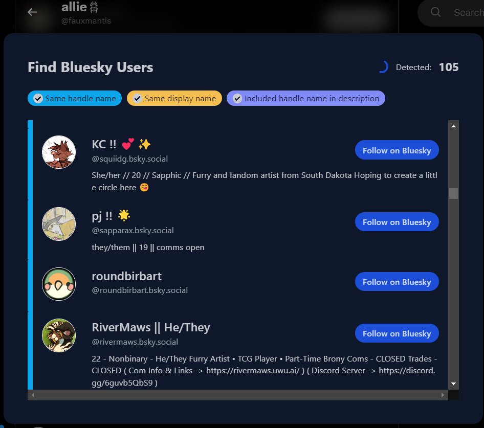 psa: you can use the chrome extension sky follower bridge to find &amp; follow accounts you follow here on the other app !!! it is SUPER easy &amp; works great, give it a try if you haven't yet!!!