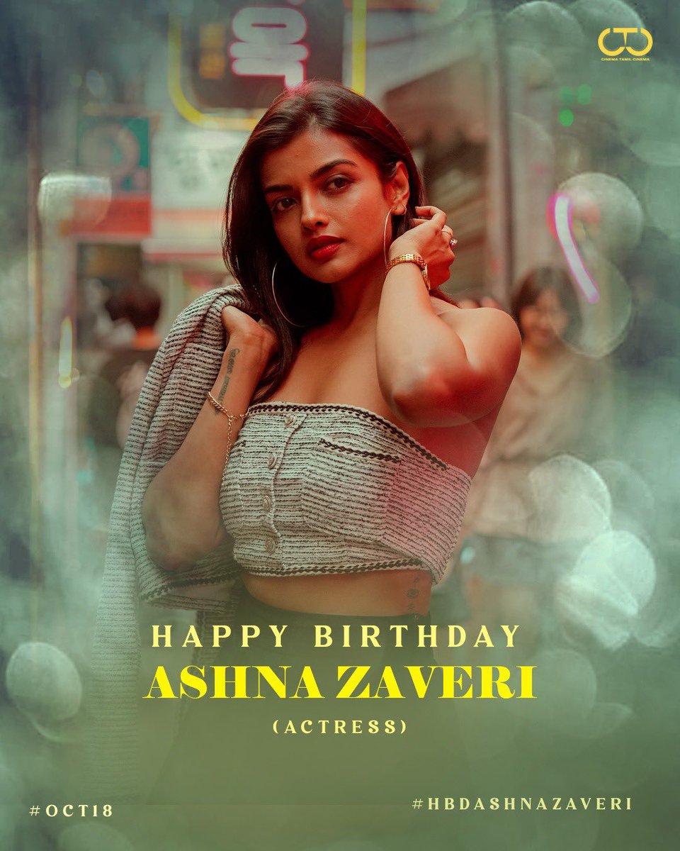 ctcupdates's tweet photo. Ravishing actress @ashnazaveri 's birthday falls today. Your acting has a quirky style & looks impressive. 

#AshnaZaveri #HBDAshnaZaveri #HappyBirthdayAshnaZaveri 🎂🎁

#VallavanukkuPullumAayudham #InimeyIppadithan #MeenKuzhambumMannPaanaiyum #NageshThiraiyarangam #Kannitheevu #MY3