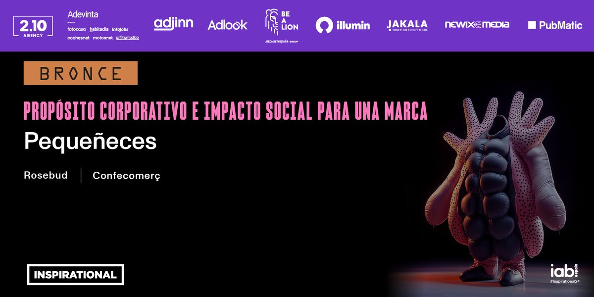 El 🥉 en la categoría Propósito Corporativo e Impacto Social para una marca es para la campaña ‘Pequeñeces’ de <a href="/rosebudvlc/">Agencia Rosebud</a> para <a href="/ConfecomercCV/">CONFECOMERÇ</a>.
#Inspirational24