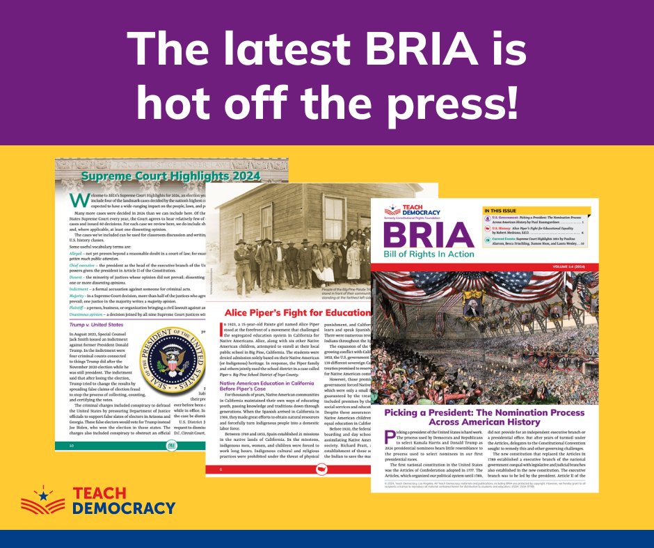 The new #BRIAmag is available for immediate download! In this issue: presidential #nominations, #AlicePiper and #education equality, + #SCOTUS Highlights 2024. Download + SUBSCRIBE FOR FREE: teachdemocracy.org/bill-of-rights…. #Paiute #Election2024 #president #civiclearning