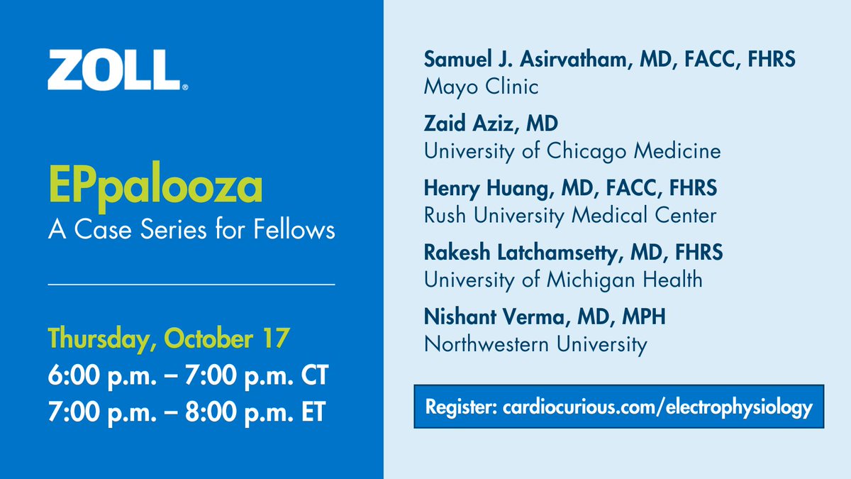 ZOLL Cardiac Management Solutions (@zoll_cms) on Twitter photo #EPeeps: Tonight, join EPpalooza, a case series for fellows featuring industry leaders Rakesh Latchamsetty, MD, FHRS (<a href="/raklatch/">Rakesh Latchamsetty</a>); Zaid Aziz, MD; Samuel J. Asirvatham, MD, FACC, FHRS; Henry D. Huang, MD, FACC, FHRS (<a href="/hhuang123/">Henry D. Huang</a>); and Nishant Verma, MD, MPH (@nishantvermamd). #EPeeps: Tonight, join EPpalooza, a case series for fellows featuring industry leaders Rakesh Latchamsetty, MD, FHRS (<a href="/raklatch/">Rakesh Latchamsetty</a>); Zaid Aziz, MD; Samuel J. Asirvatham, MD, FACC, FHRS; Henry D. Huang, MD, FACC, FHRS (<a href="/hhuang123/">Henry D. Huang</a>); and Nishant Verma, MD, MPH (@nishantvermamd).