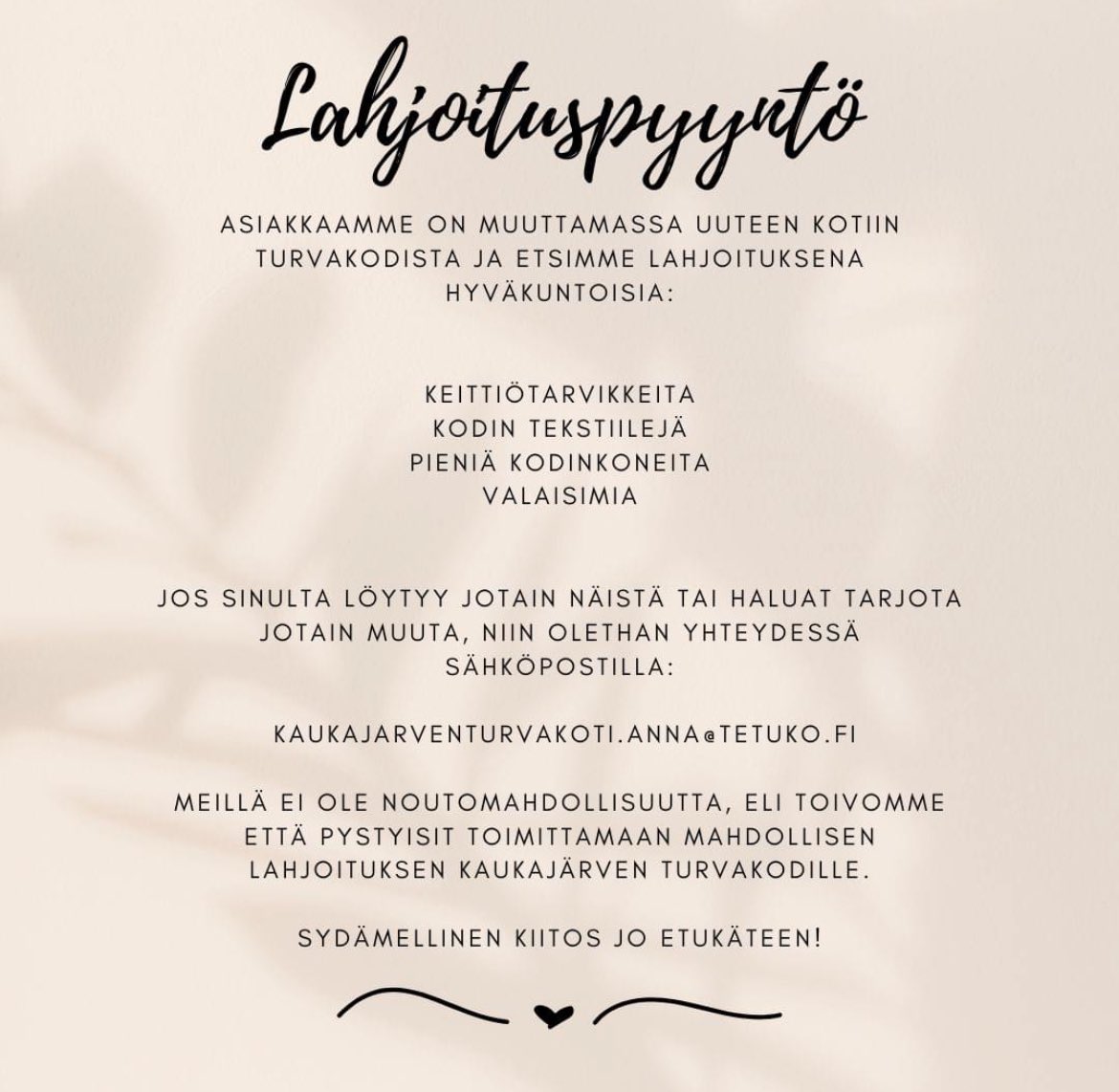 Olen laittanut vastaavaa aiemminkin, mutta laitan taas.  Jos voit auttaa, olemme kamalan kiitollisia mutta jos et voi, sekään ei aiheuta syyllistämistä tai pahaa mieltä. 
Tampereen turvakodin asiakas on muuttamassa uuteen kotiin ja kaipaisi apua. Yhteystiedot googlella minulta.