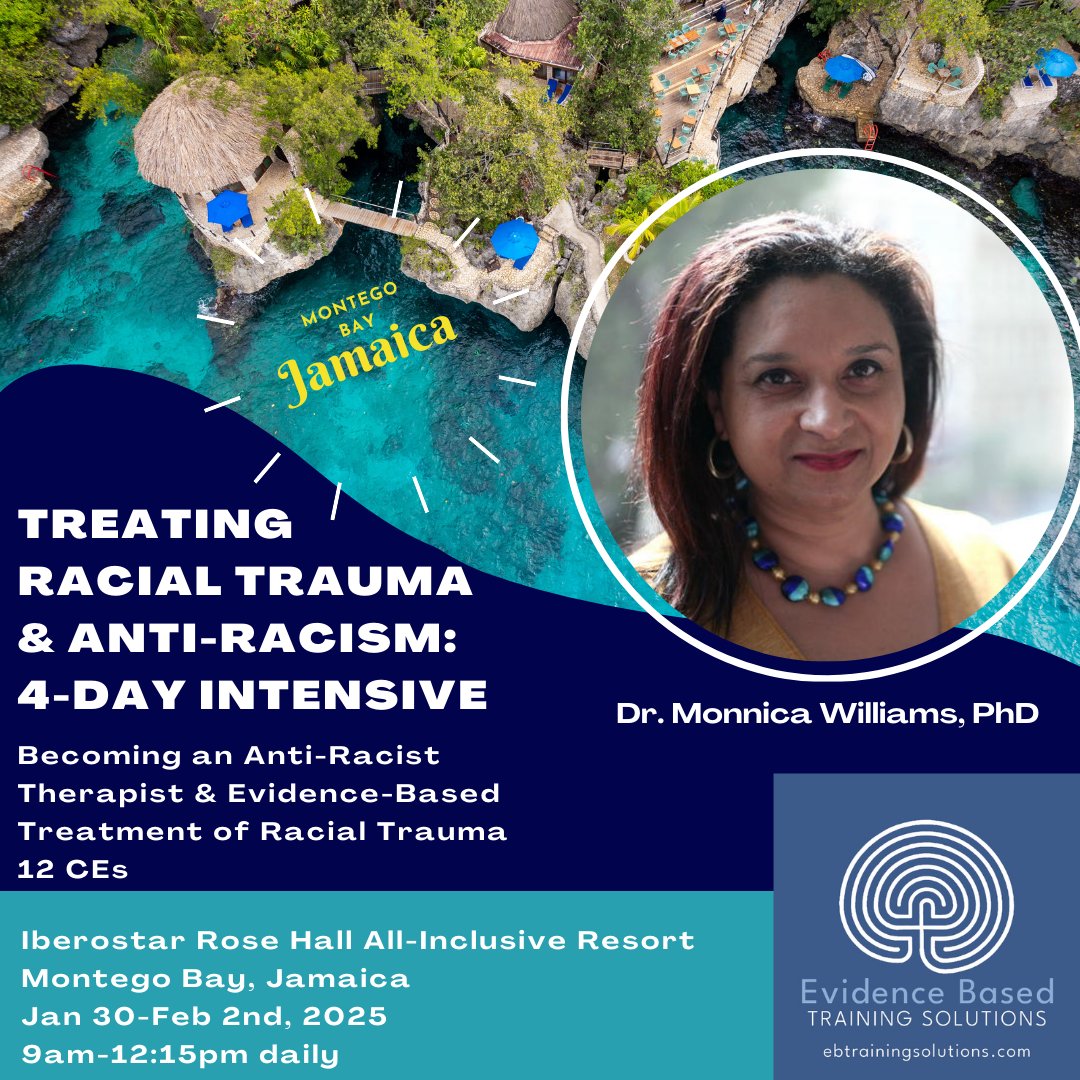 Therapists, Jamaica is calling! Join us for this unforgettable training worth 12 CEs with internationally renowned psychologist, author, researcher and trainer Monnica Williams, PhD.

We train till 12:15pm daily so the afternoons are yours!

ebtrainingsolutions.com/event/2025-01-…