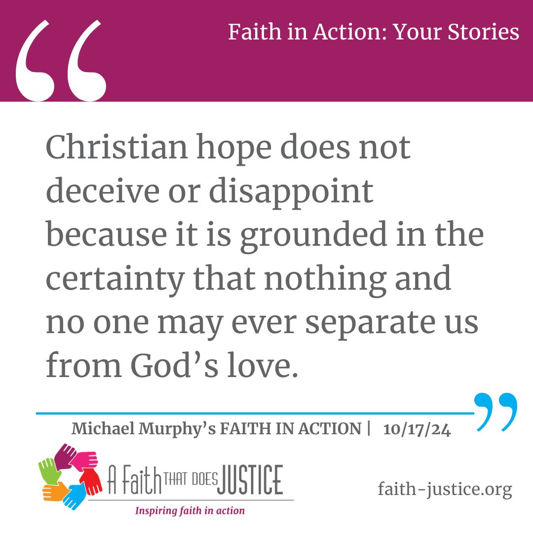Because finding sources of authentic hope can help us to persevere in confusing and dangerous times, we will be using our blog space to report on where and how people are finding hope these days and how they are using hope to help themselves and others. faith-justice.org/doing-gods-wil…