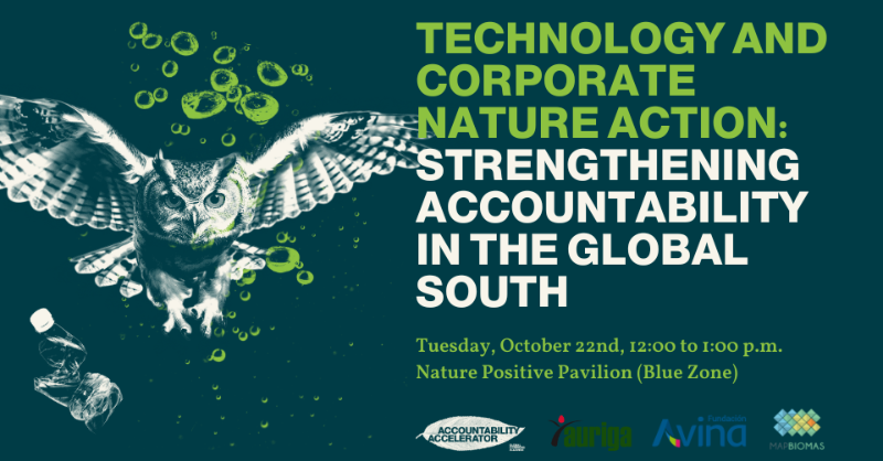 globalcommonshq's tweet photo. 📅 Join GCA #AccountabilityAccelerator at #COP16Colombia next week, to learn how #accountability tools and technologies are driving corporate nature and climate action in Africa, Indonesia and Latin America. ⬇️