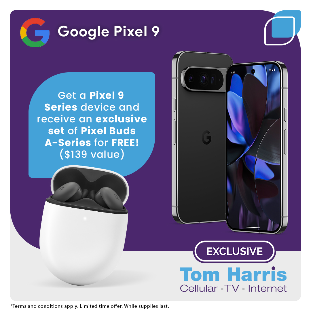 Add the Pixel 9 to your plan for $0 upfront with TELUS Easy Payment and Bring-it-Back! For a limited time, get a set of Pixel Buds A-Series FREE ($139 value)!

This Tom Harris Exclusive offer is only available at a Tom Harris store near you.