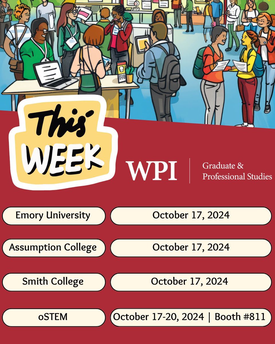 WPI Graduate & Professional Studies (@wpigradstudies) on Twitter photo We're excited to connect with peers and students all over the country this week! Join us at one of these events and learn more about everything new and happening at @wpi !
<a href="/OUTinSTEM/">oSTEM Incorporated</a> <a href="/EmoryUniversity/">Emory University</a> <a href="/AssumptionUMA/">Assumption University</a> <a href="/smithcollege/">Smith College</a>
#gradstudies #stem #ai #engineering #lifesciences We're excited to connect with peers and students all over the country this week! Join us at one of these events and learn more about everything new and happening at @wpi !
<a href="/OUTinSTEM/">oSTEM Incorporated</a> <a href="/EmoryUniversity/">Emory University</a> <a href="/AssumptionUMA/">Assumption University</a> <a href="/smithcollege/">Smith College</a>
#gradstudies #stem #ai #engineering #lifesciences